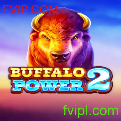 BuffaloPower2: Explorando o Mundo de Emoção e Diversão em FVIP.COM